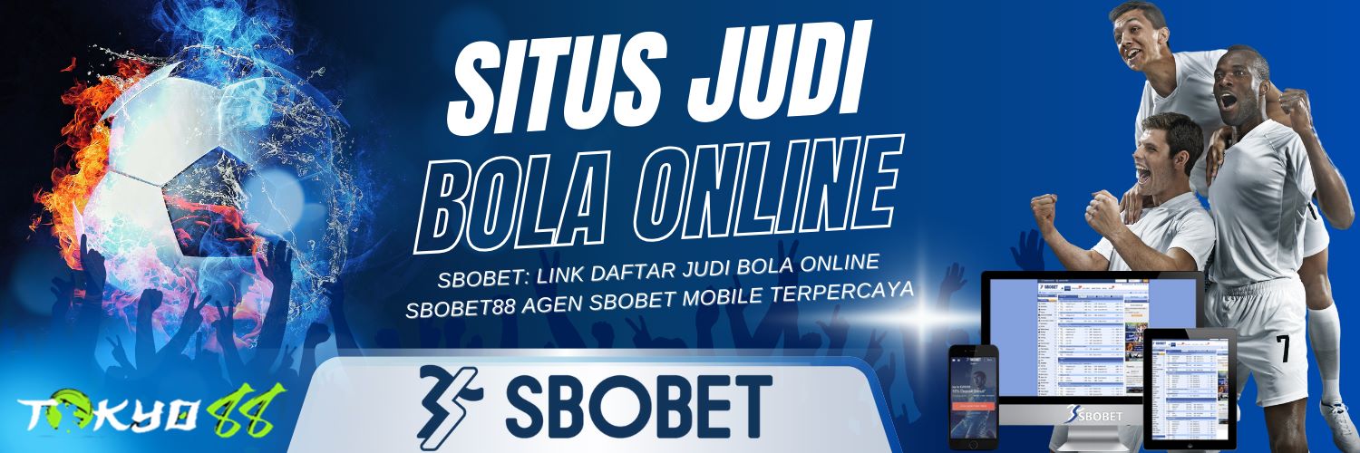 Agen Betting SBOBet Online Panduan Lengkap untuk Pemain 207660282